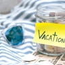 Vacation money jar, saving for a vacation on a budget